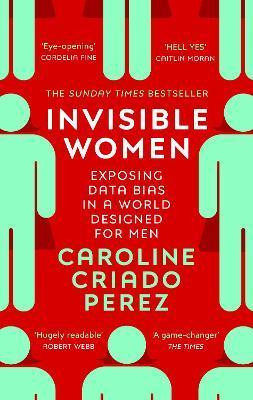 Invisible Women Invisible Women