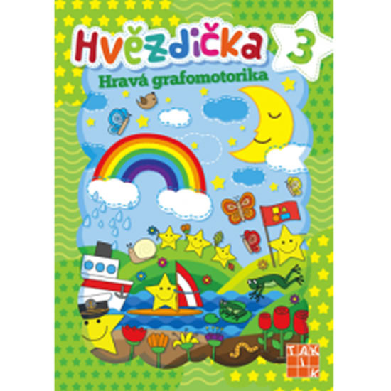 Hvězdička 3 - Hravá grafomotorika Hvězdička 3 - Hravá grafomotorika
