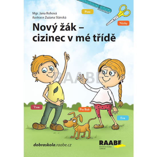Nový žák - cizinec v mé třídě Nový žák - cizinec v mé třídě