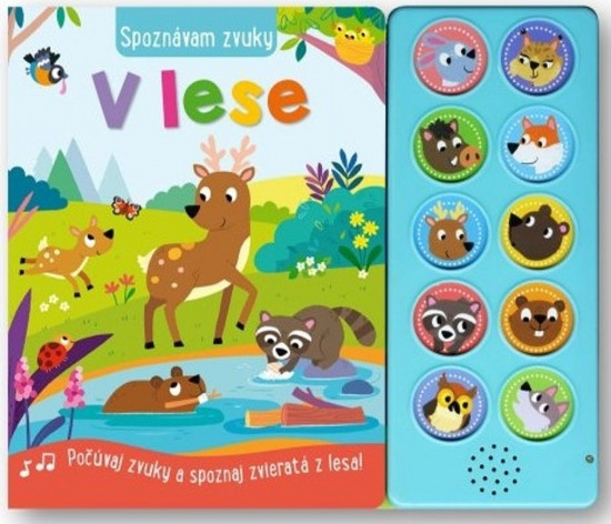 Spoznávam zvuky - V lese Spoznávam zvuky - V lese