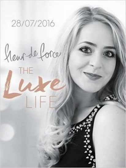 The Luxe Life The Luxe Life