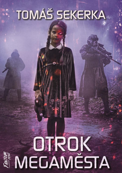 Otrok megaměsta - Clona 2 Otrok megaměsta - Clona 2