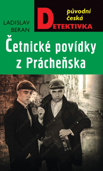 Četnické povídky z Prácheňska Četnické povídky z Prácheňska