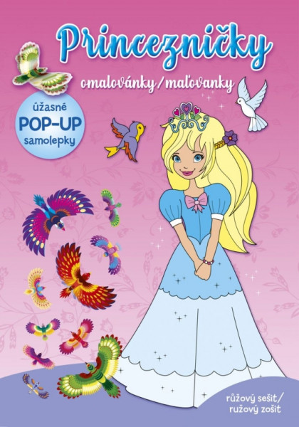 Princezničky maľovanky ružový zošit (+ pop-up samolepky) Princezničky maľovanky ružový zošit (+ pop-up samolepky)