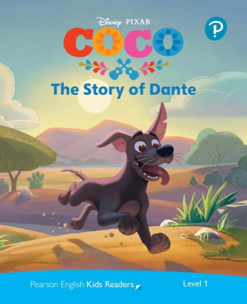 Pearson English Kids Readers: Level 1 The Story of Dante (DISNEY) Pearson English Kids Readers: Level 1 The Story of Dante (DISNEY)