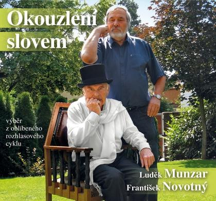 Okouzlení slovem - Výběr z úspěšného rozhlasového cyklu z roku 2015 - CD