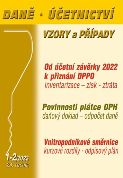 DÚVaP 1-2/2023 Účetní závěrka, DPH komplexně, Účetní směrnice DÚVaP 1-2/2023 Účetní závěrka, DPH komplexně, Účetní směrnice