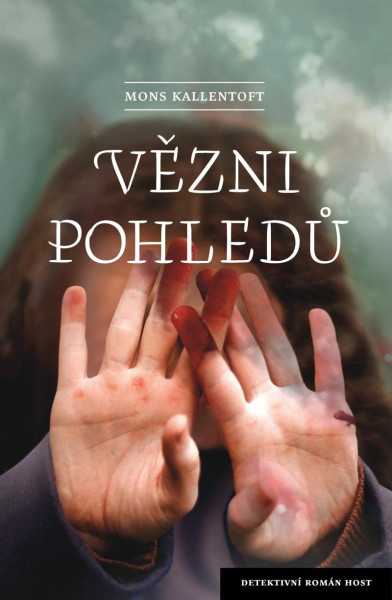 Vězni pohledů Vězni pohledů
