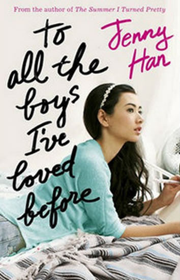 To All the Boys I´ve Loved Before To All the Boys I´ve Loved Before