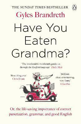 Have You Eaten Grandma? Have You Eaten Grandma?