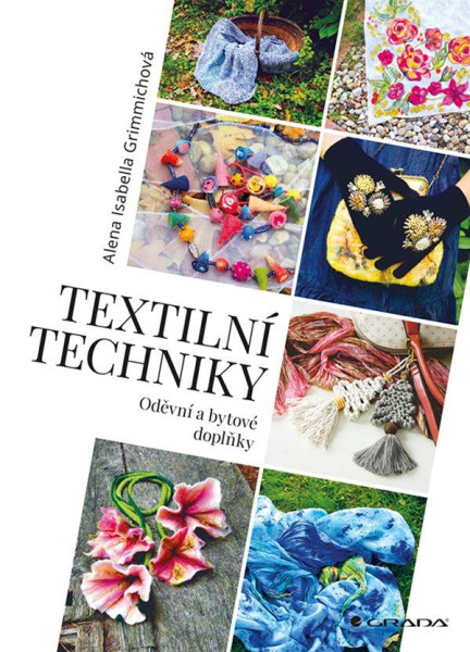 Textilní techniky - Oděvní a bytové dopl Textilní techniky - Oděvní a bytové dopl