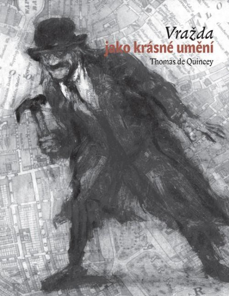 Vražda jako krásné umění Vražda jako krásné umění