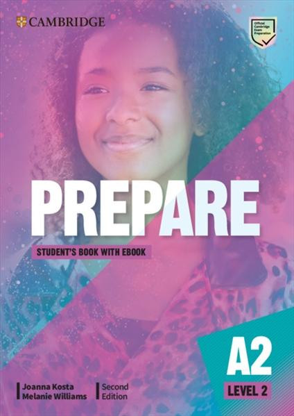 Prepare 2/A2 Student´s Book with eBook, 2nd Prepare 2/A2 Student´s Book with eBook, 2nd