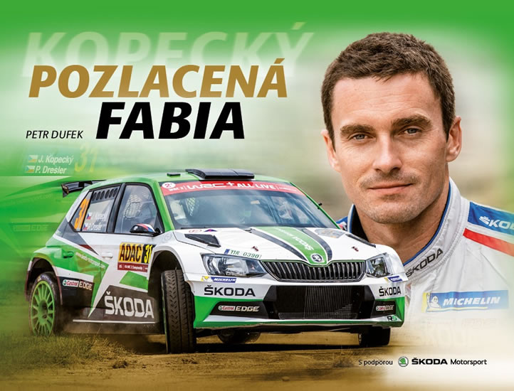 Pozlacená Fabia Pozlacená Fabia