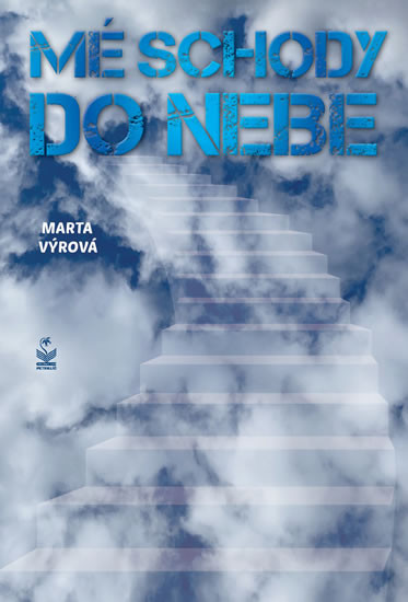 Mé schody do nebe Mé schody do nebe