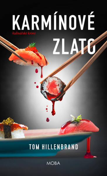 Karmínové zlato Karmínové zlato