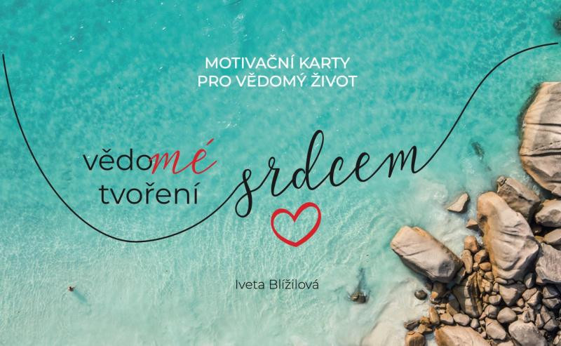 Karty Vědomé tvoření srdcem Karty Vědomé tvoření srdcem