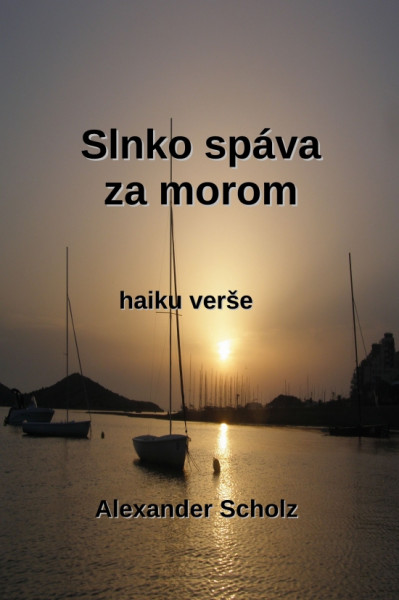 Slnko spáva za morom Slnko spáva za morom