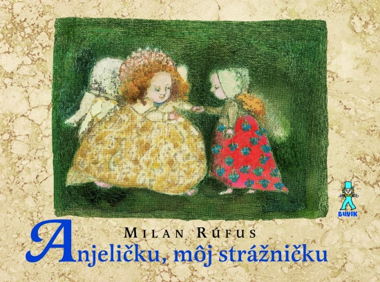 Anjeličku, môj strážničku - 3.v.