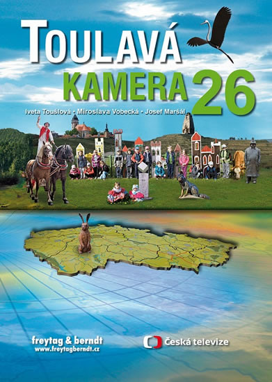 Toulavá kamera 26 Toulavá kamera 26