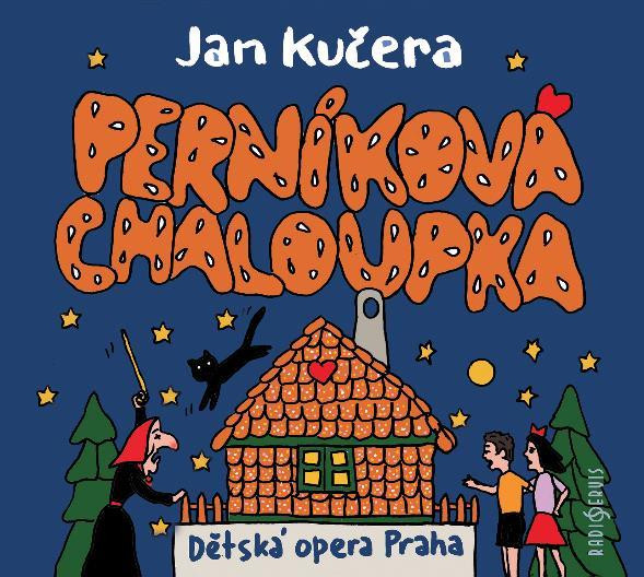 Perníková chaloupka - CD Perníková chaloupka - CD