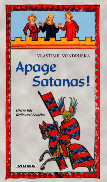 Apage Satanas! - Hříšní lidé Království Apage Satanas! - Hříšní lidé Království