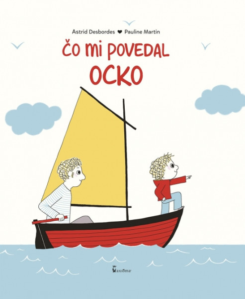 Čo mi povedal ocko Čo mi povedal ocko