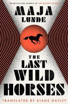 The Last Wild Horses The Last Wild Horses