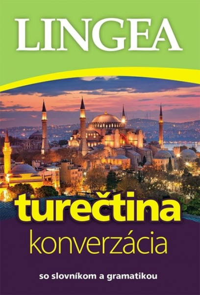 Turečtina-konverzácia so slovníkom a gramatikou - 3.vydanie Turečtina-konverzácia so slovníkom a gramatikou - 3.vydanie