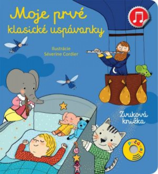 Moje prvé klasické uspávanky Moje prvé klasické uspávanky