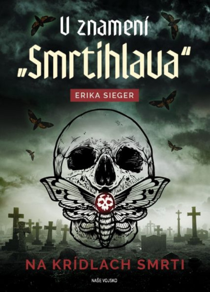 V znamení smrtihlava - Na krídlach smrti V znamení smrtihlava - Na krídlach smrti