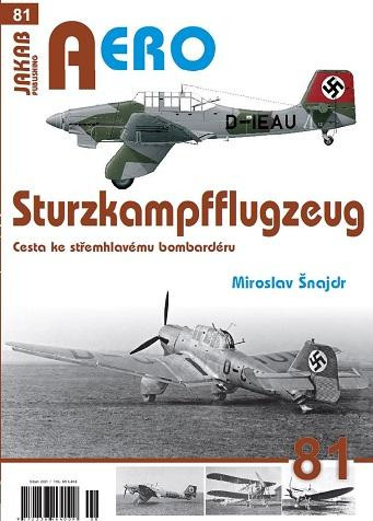 Sturzkampfflugzeug - Cesta ke střemhlavému bombardéru Sturzkampfflugzeug - Cesta ke střemhlavému bombardéru