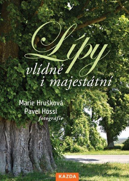 Lípy vlídné i majestátní Lípy vlídné i majestátní