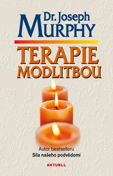 Terapie modlitbou Terapie modlitbou