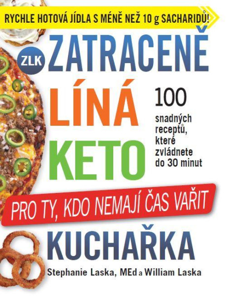 Zatraceně líná keto kuchařka Zatraceně líná keto kuchařka