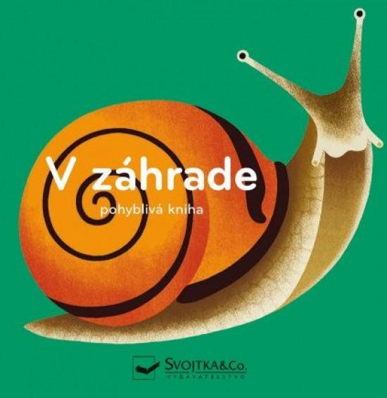 V záhrade – pohyblivá kniha V záhrade – pohyblivá kniha