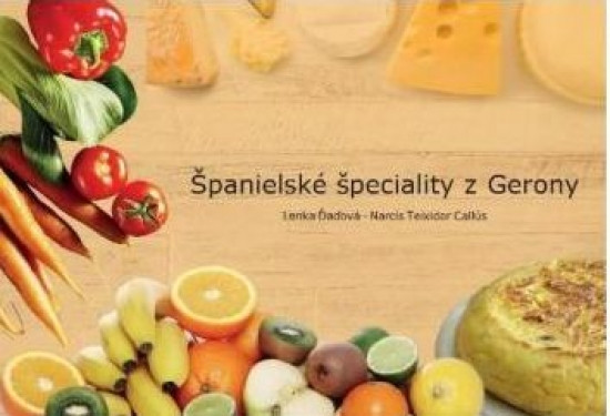 Španielské špeciality z Gerony Španielské špeciality z Gerony