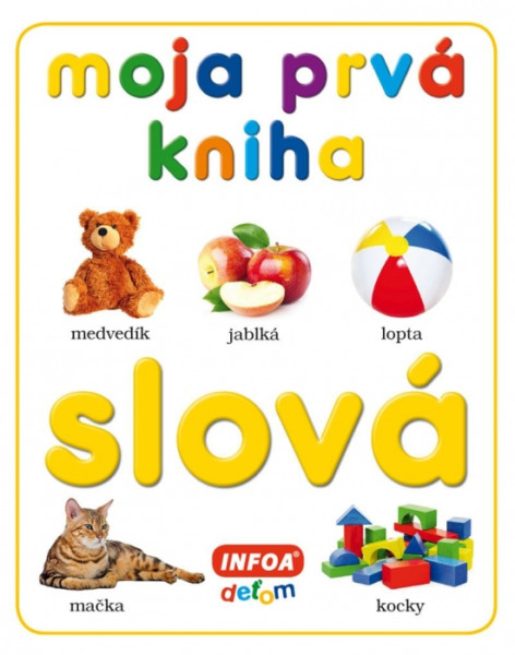 Moja prvá kniha - slová Moja prvá kniha - slová
