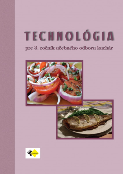 Technológia pre 3. ročník UO kuchár