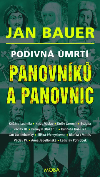 Podivná úmrtí panovníků a panovnic Podivná úmrtí panovníků a panovnic