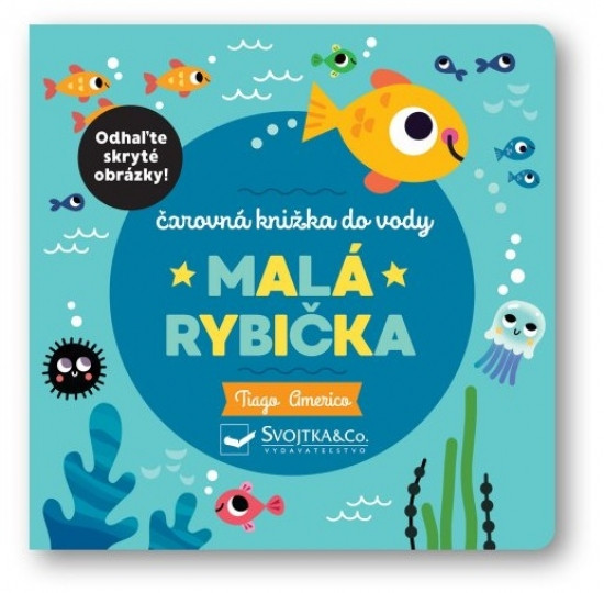 Malá rybička – Čarovná knižka do vody Malá rybička – Čarovná knižka do vody
