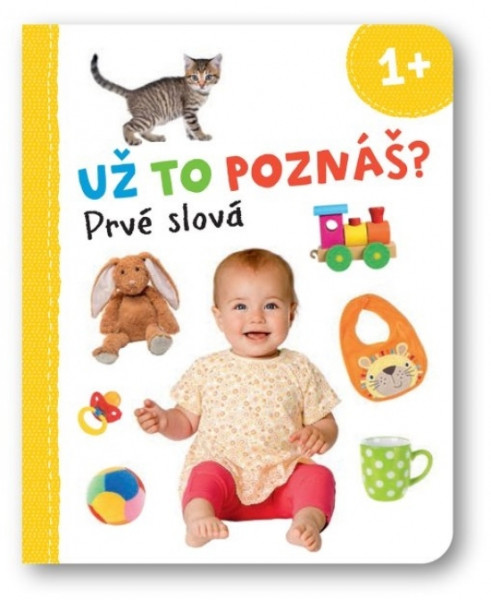Už to poznáš? Prvé slová