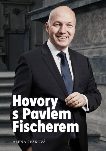 Hovory s Pavlem Fischerem Hovory s Pavlem Fischerem