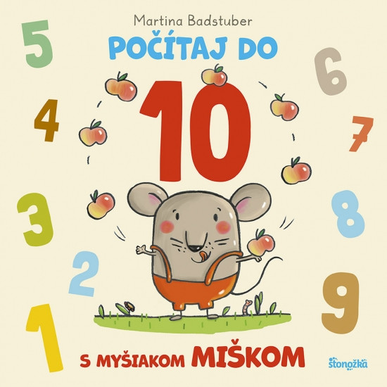 Počítaj do 10 s myšiakom Miškom Počítaj do 10 s myšiakom Miškom