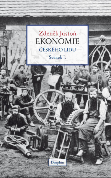 Ekonomie českého lidu I. díl - váz. Ekonomie českého lidu I. díl - váz.