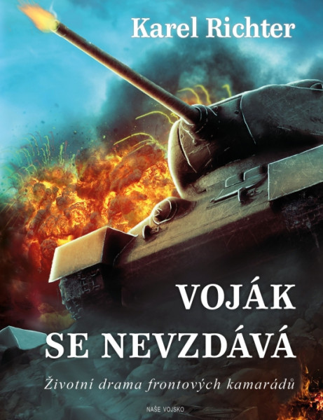 Voják se nevzdává Voják se nevzdává