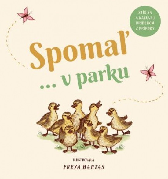 Spomaľ... v parku Spomaľ... v parku