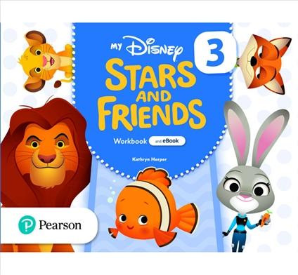 My Disney Stars and Friends 3 Workbook with eBook My Disney Stars and Friends 3 Workbook with eBook