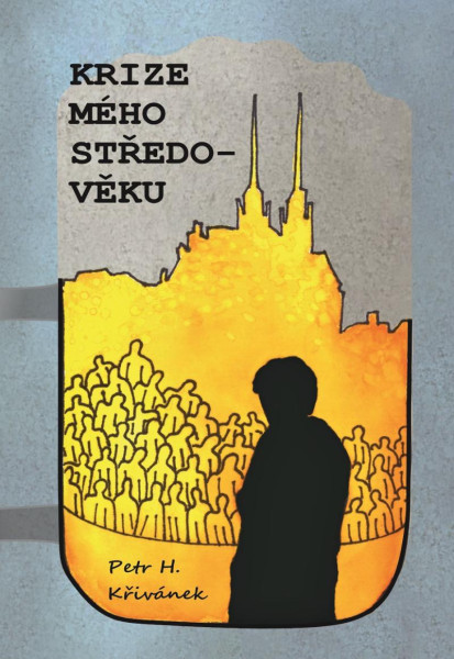 Krize mého středo-věku Krize mého středo-věku