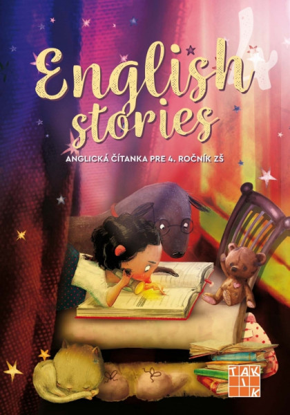 English stories - anglická čítanka pre 4. ročník